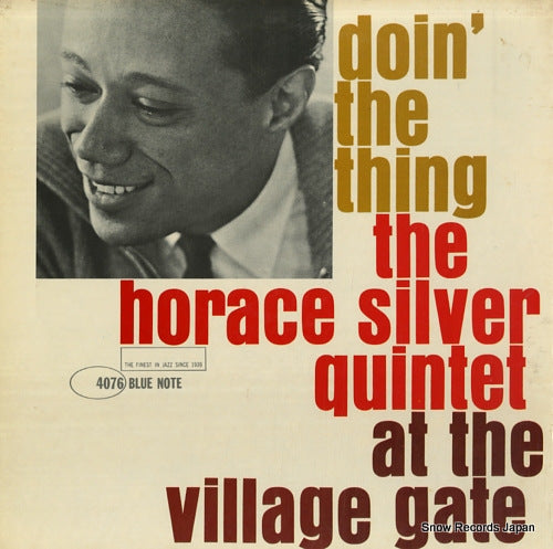 SILVER, HORACE doin' the thing at the village gate BLP4076