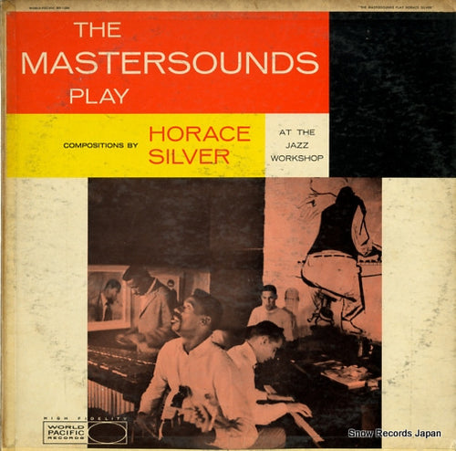 MASTERSOUNDS, THE the mastersounds play horace silver WP-1284