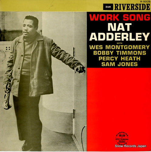 ADDERLEY, NAT work song R-5009