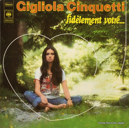 CINQUETTI, GIGLIOLA fidelement votre... CBS65400