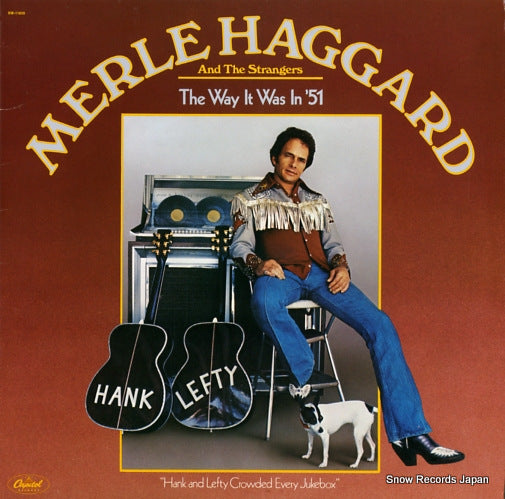 HAGGARD, MERLE, AND THE STRANGERS the way it was in '51 SW-11839