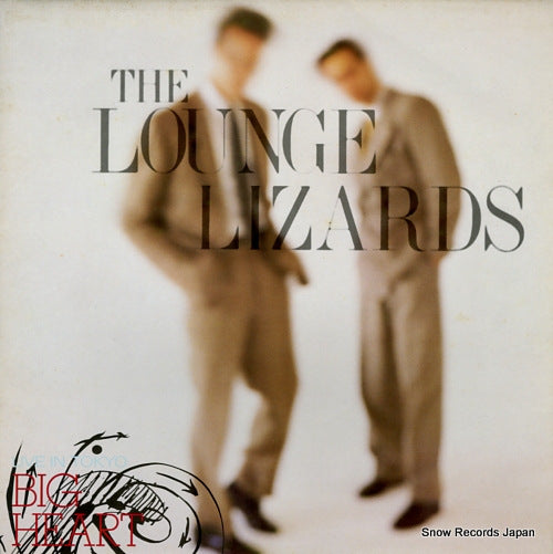 LOUNGE LIZARDS, THE big heart IMA20