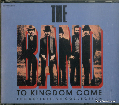 BAND, THE to kingdom come TOCP-5935