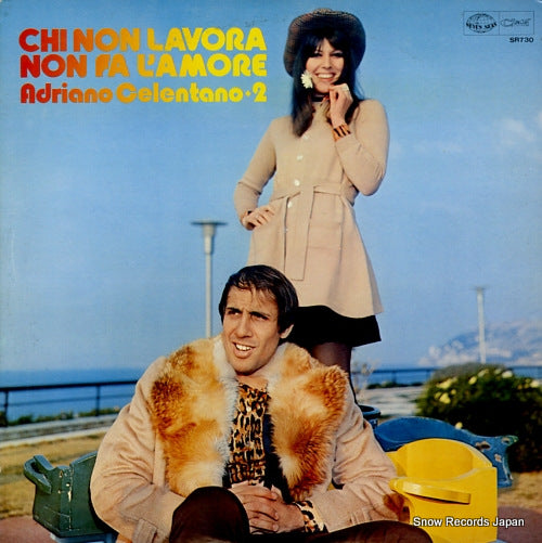 CELENTANO, ADRIANO chi non lavora non fa l'amore SR730