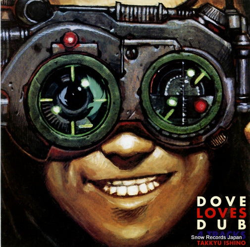 ISHINO, TAKKYU dove loves dub 4 tracks 16YUM-001