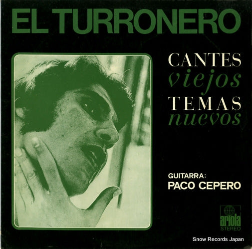 TURRONERO, EL cantes viejos temas nuevos 82185.H