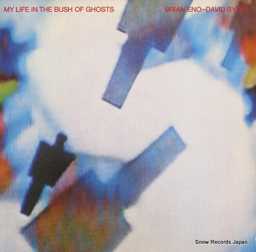 ENO, BRIAN, AND DAVID BYRNE my life in the bush of ghosts SRK6093