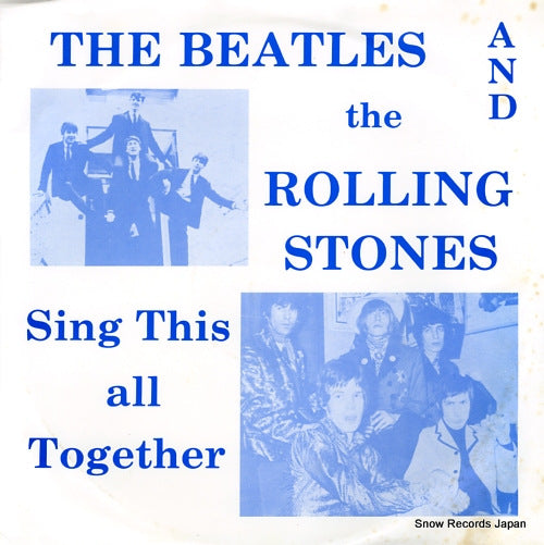 BEATLES, THE / ROLLING STONES, THE sing this all together R-55/R66