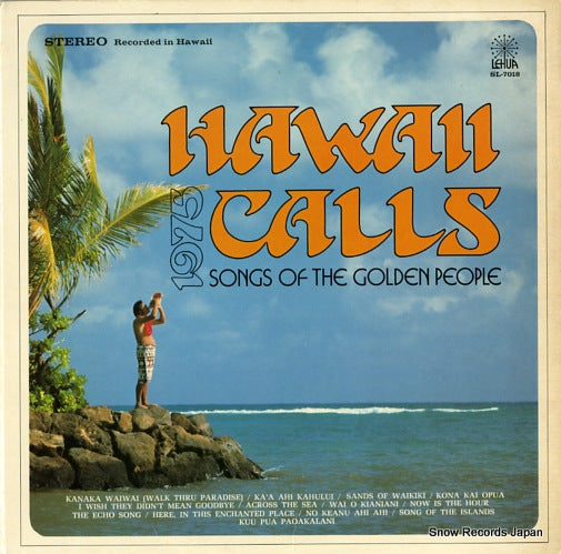 HAWAII CALLS, THE hawaii calls 1975 songs of golden people SL-7018