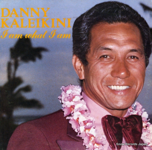 KALEIKINI, DANNY i am what i am DKLP-1001
