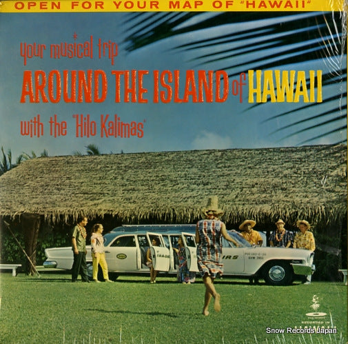 HILO KALIMAS, THE your musical trip around the island of hawaii MH-505