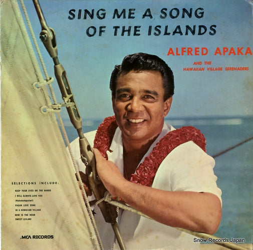 APAKA, ALFRED sing me a song of the islands MCA-151