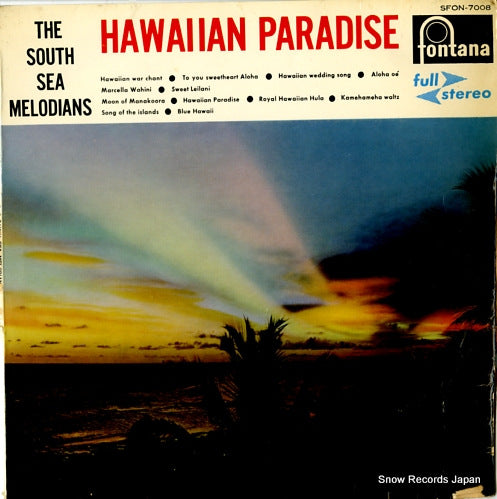 SOUTH SEA MELODIANS, THE hawaiian paradise SFON-7008