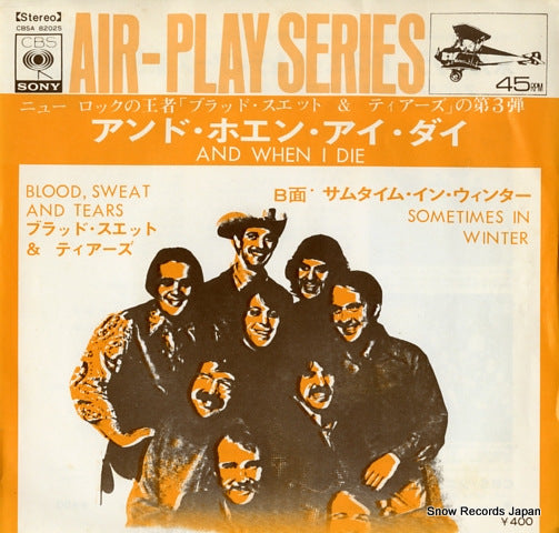 BLOOD, SWEAT AND TEARS and when i die CBSA82025