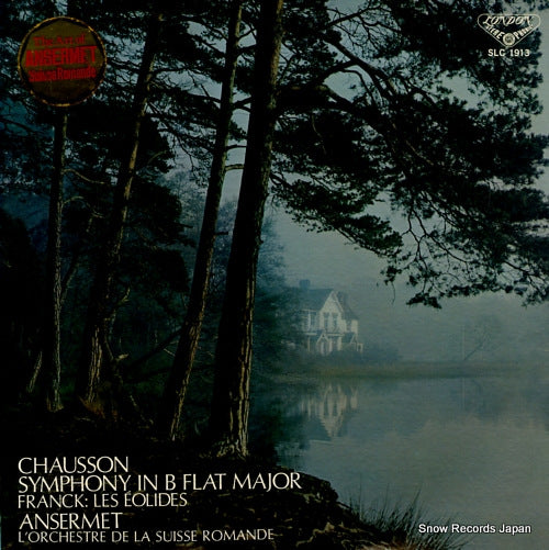ANSERMET, ERNEST chausson; symphony in b flat major SLC1913