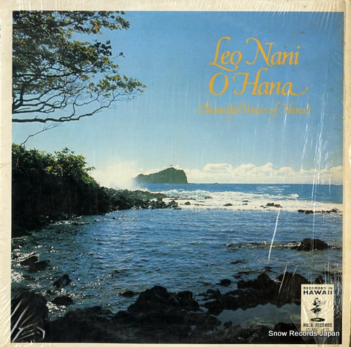 HANA, LEO NANI O leo nani o hana (beautiful voices of hana) P-23