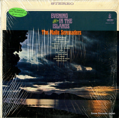 MAILE SERENADERS, THE evening in the islands HULA509