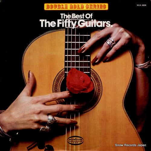 FIFTY GUITARS, THE the best of the fifty guitars MUX-4606