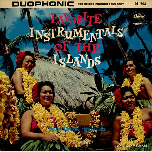 EDWARDS, WEBLEY, AND THE HAWAII CALLS favorite instrumenrals of the islands DT1508