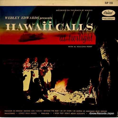 EDWARDS, WEBLEY, AND THE HAWAII CALLS hawaii calls at twilight 2LP155