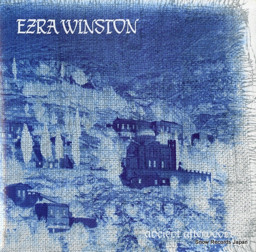 EZRA WINSTON ancient afternoons MF005