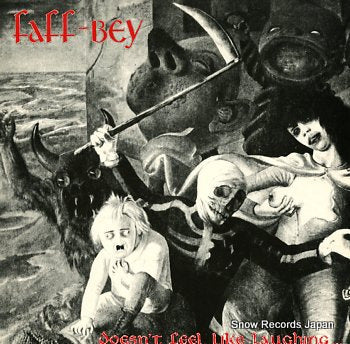 FAFF-BEY doesn't feel like laughing BAD14