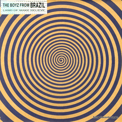 BOYZ FROM BRAZIL, THE land of make believe YAB006
