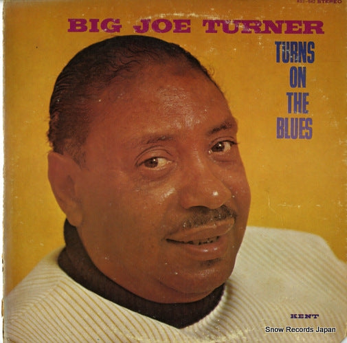 TURNER, BIG JOE turns on the blues KST-542