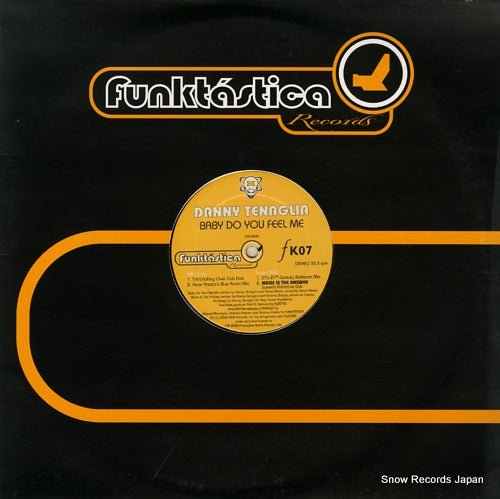 TENAGLIA, DANNY baby do you feel me FK07
