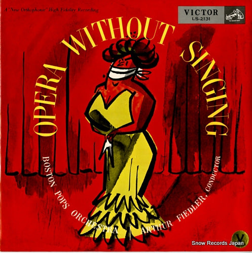 FIEDLER, ARTHUR opera without singing LS-2131