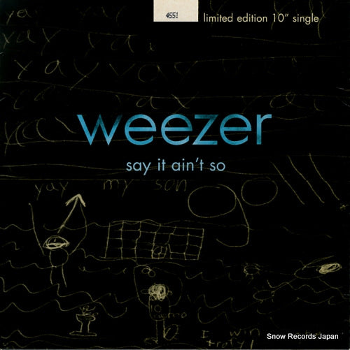 WEEZER say it ain't so GFSV95