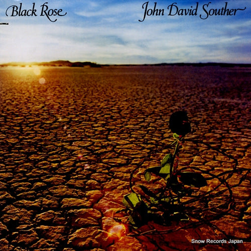 SOUTHER, JOHN DAVID black rose 7E-1059