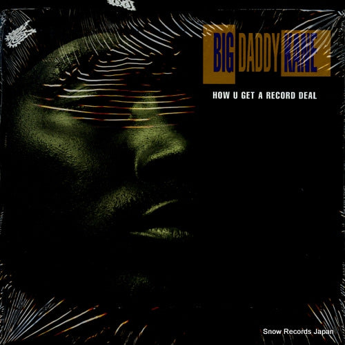 BIG DADDY KANE how u get a record deal 0-40830