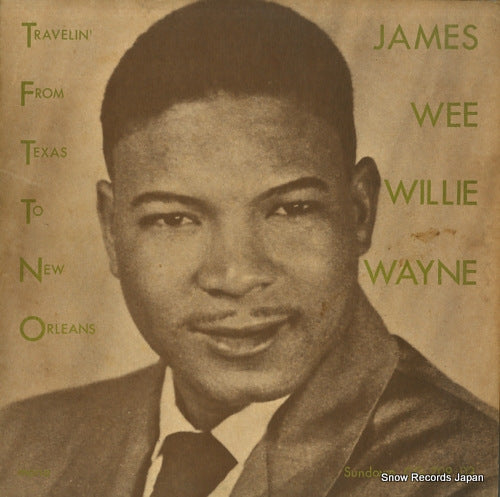 WAYNE, JAMES travelin' from texas to new orleans CG709-02/CA709-02