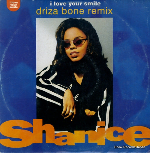 SHANICE i love your smile (driza bone remix) 860003-1