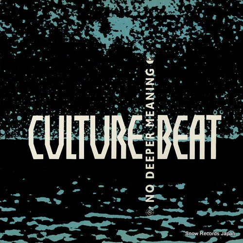 CULTURE BEAT no deeper meaning 49-73881