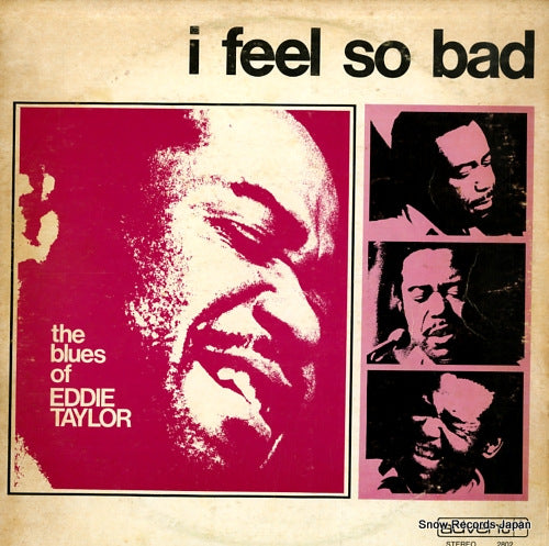 TAYLOR, EDDIE i feel so bad ADVENT2802