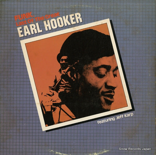 HOOKER, EARL funk. last of the great earl hooker AN7024