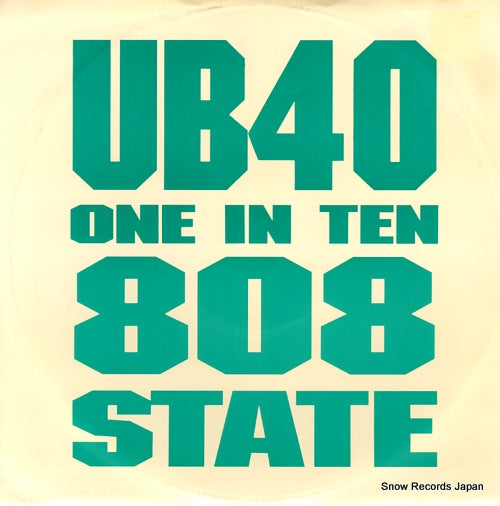 UB40 / 808 STATE one in ten ZANG39TX
