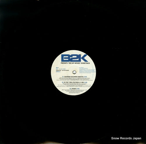 B2K you got served soundtrack XPR3753