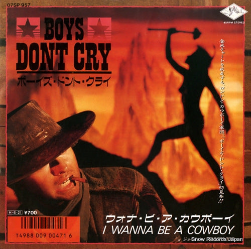 BOYS DON'T CRY i wanna be a cowboy 07SP957