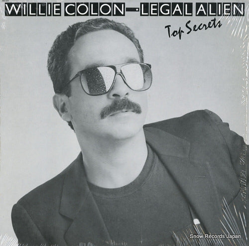COLON, WILLIE / LEGAL ALIEN top secrets JM655