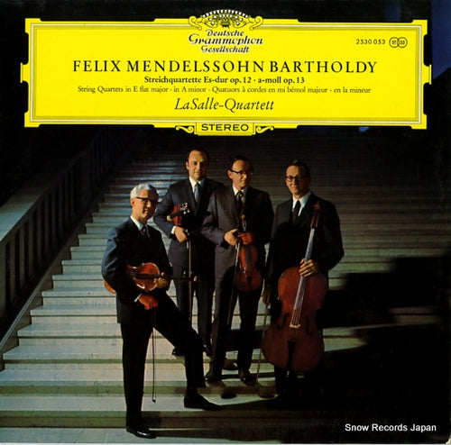 LASALLE-QUARTETT mendelssohn; streichquartette es-dur op.12/a-moll op.13 2530053