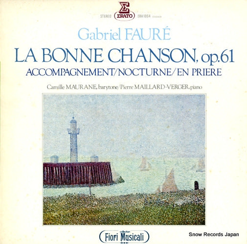 MAURANE, CAMILLE / PIERRE MAILLARD-VERGER faure; la bonne chanson op.61 ERA1064