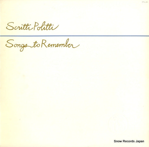 SCRITTI POLITTI songs to remember RTL-26