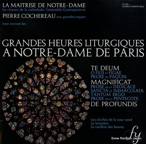 COCHEREAU, PIERRE grandes heures liturgiques a notre-dame de paris FY001