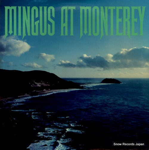 MINGUS, CHARLES mingus at monterey JWS001