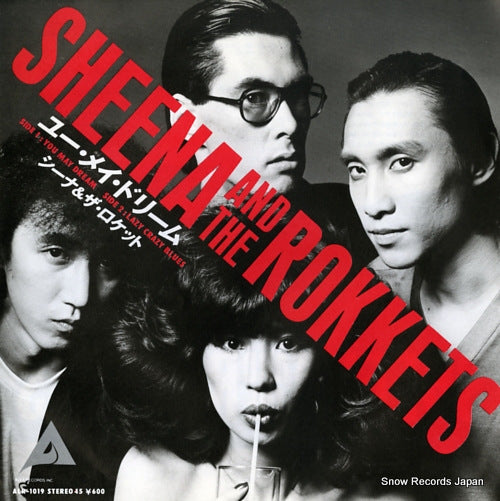 SHEENA AND THE ROKKETS you may dream ALR-1019