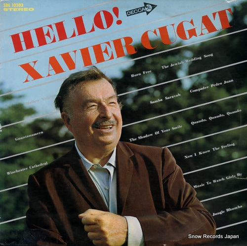 CUGAT, XAVIER hello! xavier cugat SDL-10303