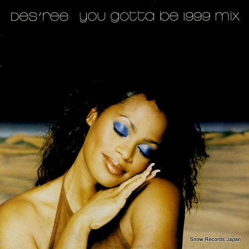 DES'REE you gotta be (1999 mix) 01-6668378-20